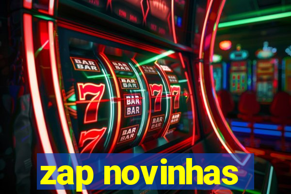 zap novinhas